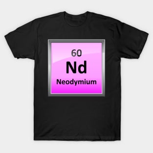 Neodymium Periodic Table Element Symbol T-Shirt